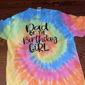 New! Tie dye Dad Of The Birthday Girl